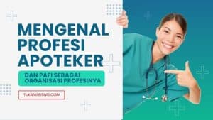 mengenal profesi apoteker